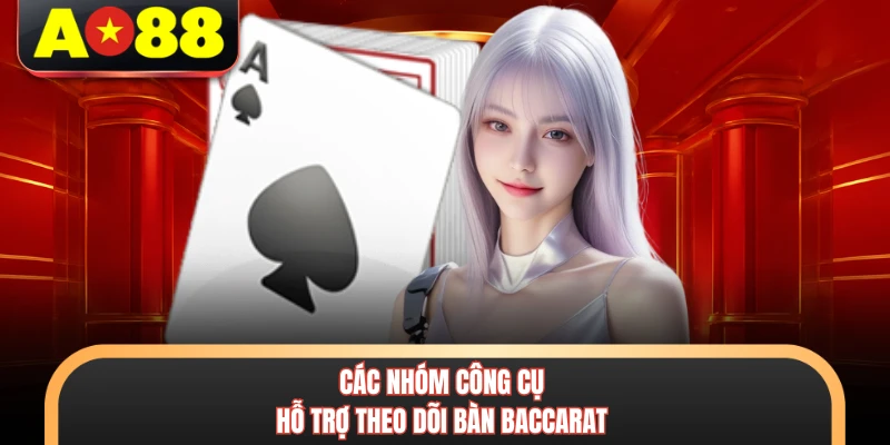 Tool Hack Baccarat AO88 - Giải Mã Bí Mật Thắng Lớn 3 Các nhóm công cụ hỗ trợ theo dõi bàn baccarat