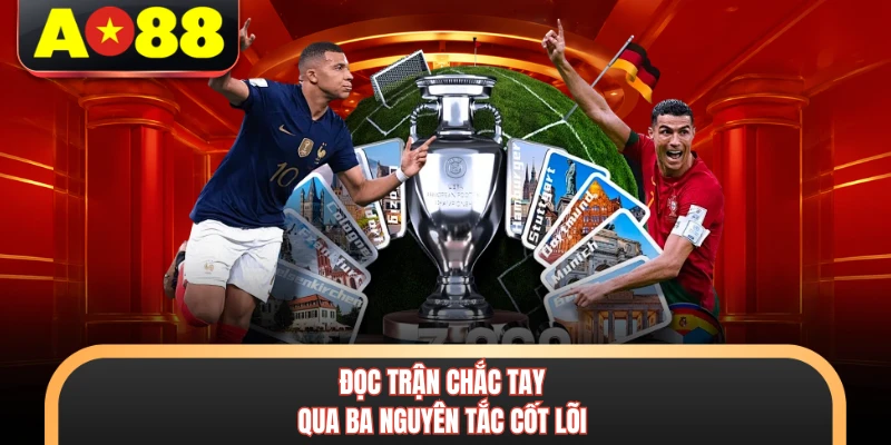 Thể Thao Saba AO88 - Bùng Nổ Đam Mê Cùng Kèo Cược Chất 4 Đọc trận chắc tay qua ba nguyên tắc cốt lõi