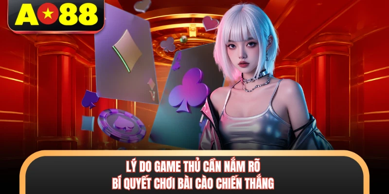 Bí Quyết Chơi Bài Cào - Đánh Bại Nhà Cái Cực Nhanh 2 Lý do game thủ cần nắm rõ bí quyết chơi bài cào chiến thắng